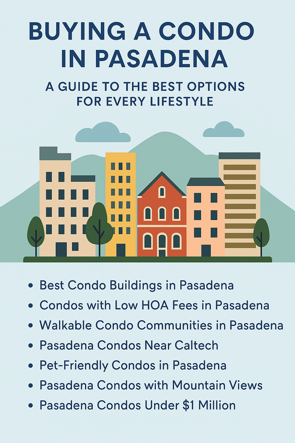 Buying a condo in Pasadena